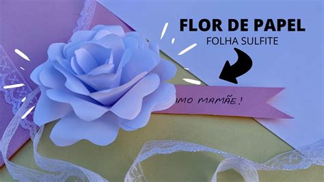 Como Fazer Flor De Papel Folha Sulfite A4 Youtube