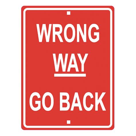 Wrong Way Go Back Sign Class 1 Reflective Red With White Text