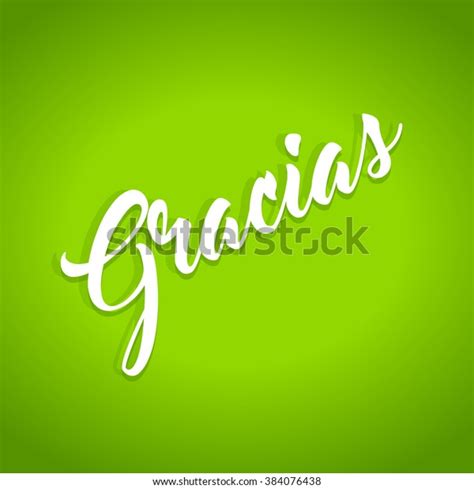 Gracias Thank You Hand Lettering Calligraphy Stock Vector Royalty Free