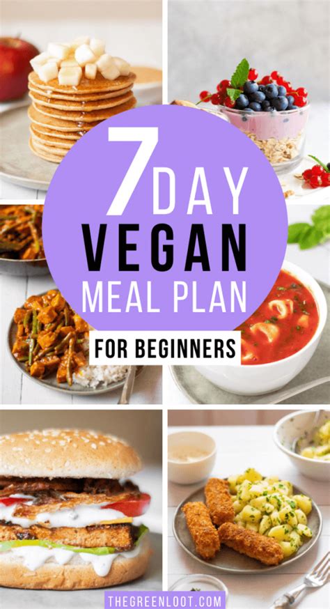 Easy 7 Day Vegan Meal Plan For Beginners The Green Loot