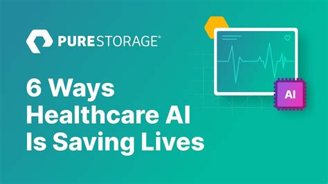 6 Ways Healthcare Ai Is Saving Lives Pure Storage Blog