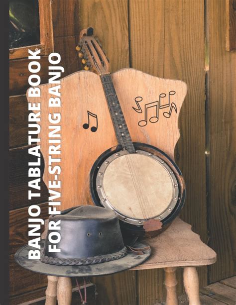 Buy Banjo Tablature Book For Five String Banjo Banjo Tab Banjo Chord