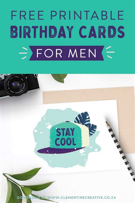 printable birthday cards for him premium stay cool