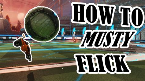 How To Musty Flick Rocket League 2020 Youtube
