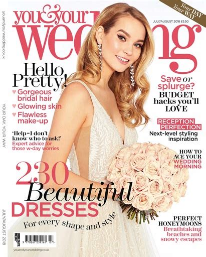 You And Your Wedding Magazine July And August 2018 Back Issue