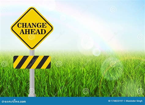 Change Ahead Road Sign Stock Image Image Of Change 174823197