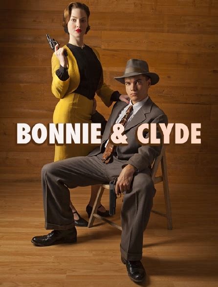 Bonnie And Clyde En Streaming
