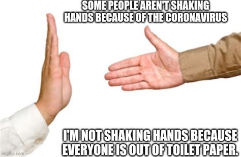Keep Your Hands To Yourself In 2020 Memes Quotes Toilet Paper Meme