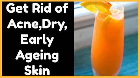 Anti Aging Skin Care Drink This Homemade Juice In The