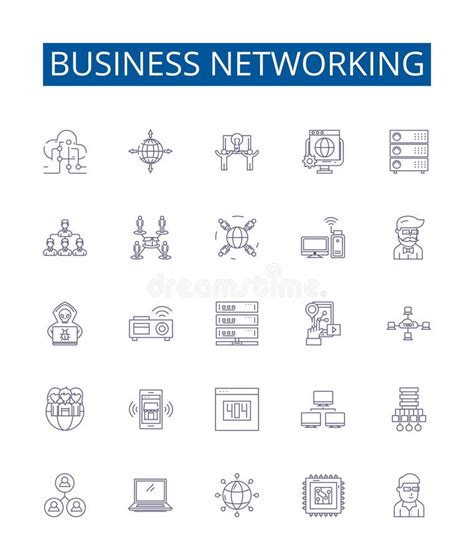Business Networking Line Icons Signs Set Design Collection Of