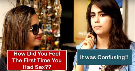 Mumbai Girls Talk About The First Time They Had Sex Their Answers Will