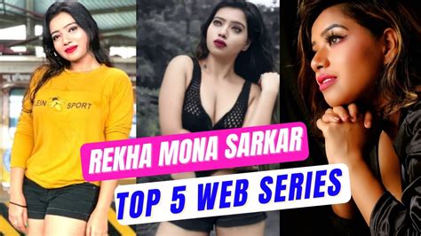 Rekha Mona Sarkar Best Web Series Top 5 Web Series Of Rekha Mona Sarkar Arya Flicks Youtube