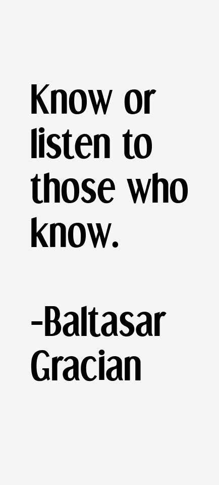 Baltasar Gracian Quotes And Sayings