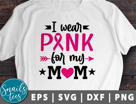 I Wear Pink For My Mom Svg Png Dxf Breast Cancer Awareness Svg Mama Quote Pink Ribbon Svg