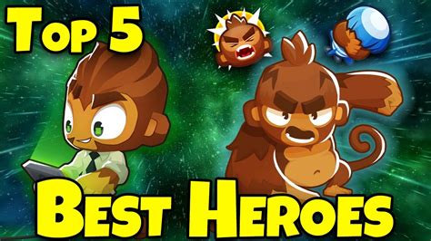 Top 5 Best Heroes In Bloons Td 6 Youtube