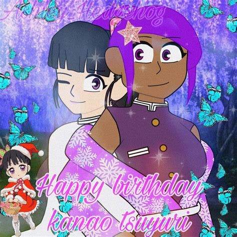 Happy Birthday Kanao Tsuyri By Ashleyhedgehog18 On Deviantart