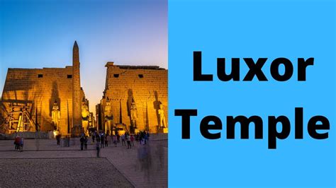 Luxor Temple Youtube