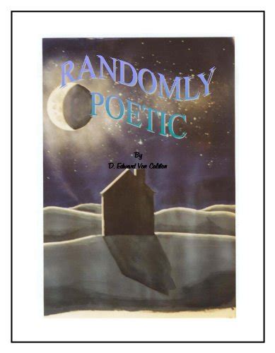 Randomly Poetic Kindle Edition By Colson Dale Literature And Fiction
