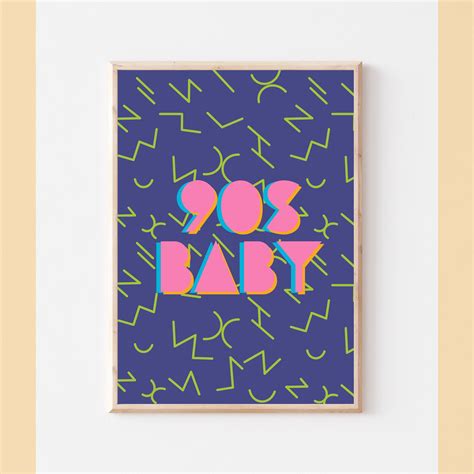 90s Baby Art Print 90s Quote Gallery Wall Print Wall Etsy