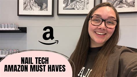 nail tech amazon must haves youtube