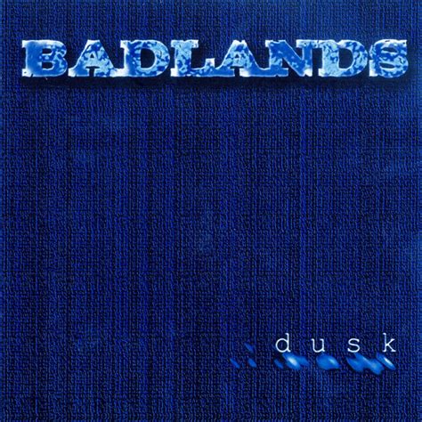 Badlands Dusk 2009 Cd Discogs