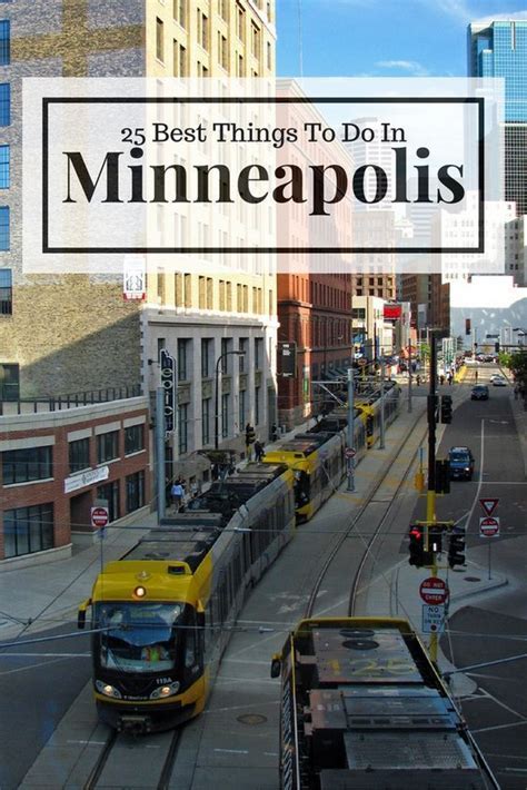 Things To Do In Minneapolis Minnesota Minnesota Bucket List Minnesota
