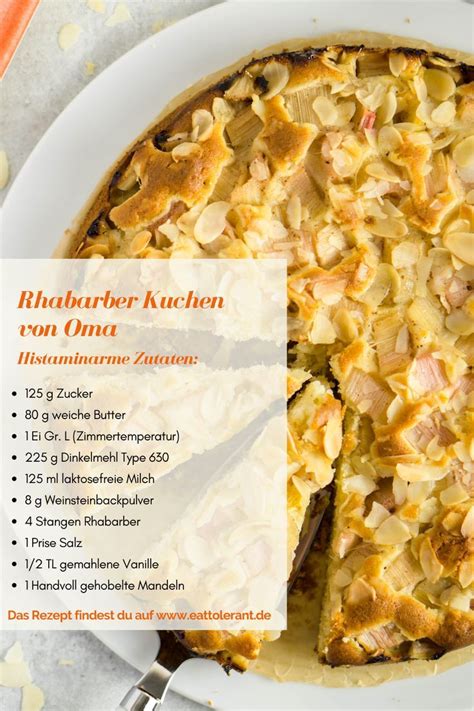Gerichte mit obst besonders äpfel, bananen, kirschen, heidelbeeren, melonen und gemüse wie kürbis, zwiebeln, blattsalt und erdäpfeln sind besonders feine rezepte die gerne nachgekocht werden. Rhabarber Kuchen von Oma / Histaminarm / eat Tolerant in ...