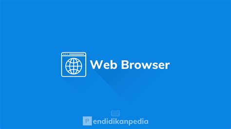 Web Browser Pengertian Cara Kerja Fungsi Dan Contohnya Vrogue