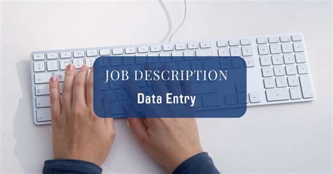 Data Entry Job Description