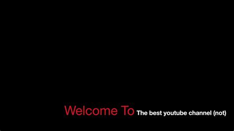 The Best Channel Trailer Ever Youtube
