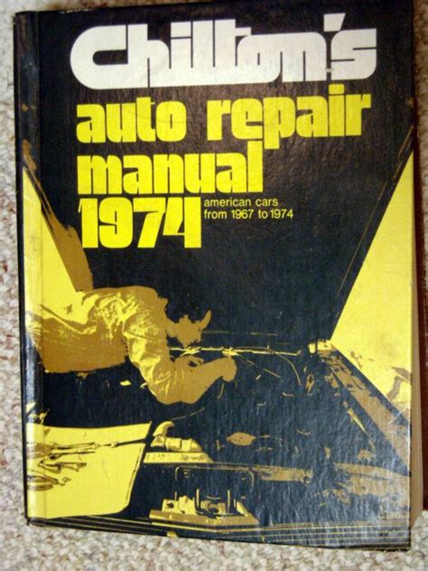Buy 1974 Chiltons Auto Repair Manual 1967 1974 In Indianapolis