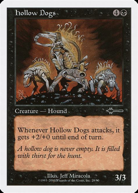 Maybe you would like to learn more about one of these? Hollow Dogs · Beatdown Box Set (BTD) #28 · Scryfall Magic: The Gathering Search