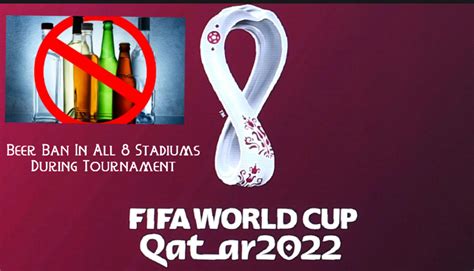 Fifa World Cup 2022 Ban On Sale Of Beer In Eight Stadiums Of Qatar During Football World Cup