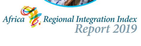 Africa Regional Integration Index Calls On Continent To Build More Resilient Economies Through