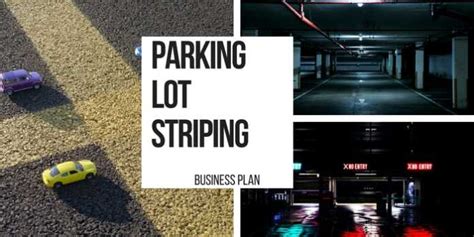 Starting Parking Lot Striping Profitable Business Plan