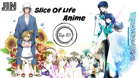 Top 10 Slice Of Life Anime Youtube