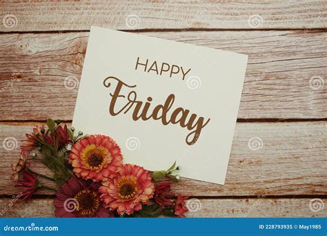 Happy Friday Card Typography Text With Flower Bouquet On Wooden