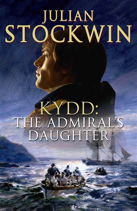 The Admirals Daughter By Julian Stockwin Uk Hodder And Stoughton