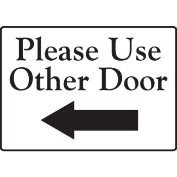 In or to the next building, house, apartment, or room lives next door broadly : Please Use Other Door/Left Arrow Interior Decals, 1-Sided ...
