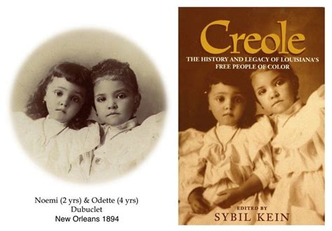 Noemi And Odette Dubuclet And The Story Of The Louisiana Creoles