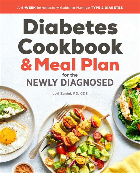 The Diabetic Cookbook And Meal Plan For The Newly Diagnosed Book By