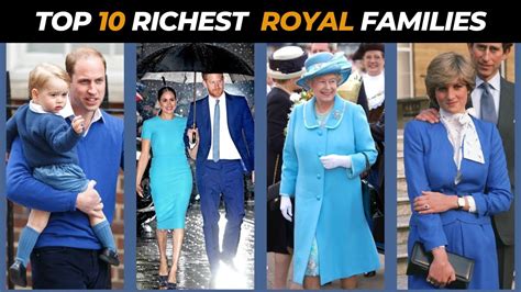 top 10 richest royal families in the world top rank youtube