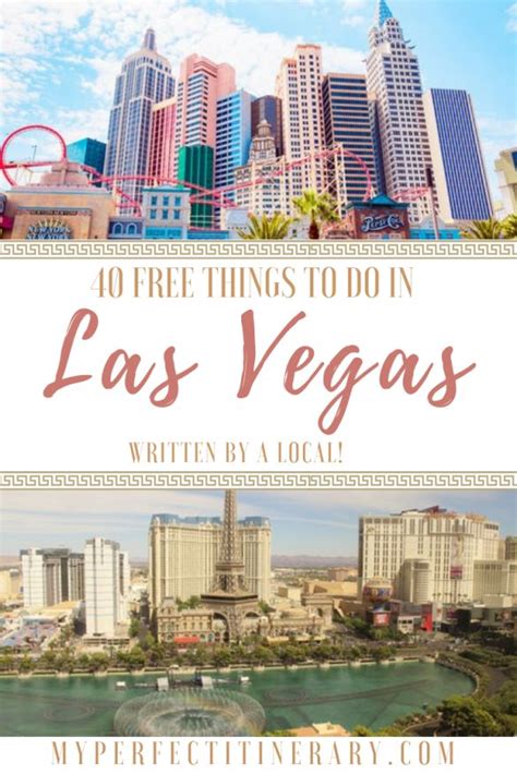40 Free Things To Do In Vegas Locals Guide Free Things To Do Las