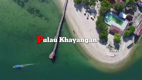 Pulau Khayangan Kota Makassar Youtube