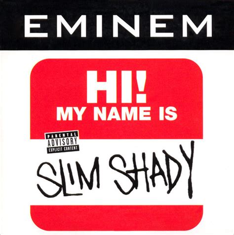 Hi, my name is, my name is (what? Eminem - My Name Is Lyrics | Genius Lyrics