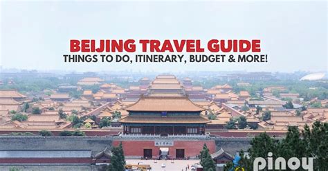 2023 Beijing Travel Guide Blog With An ₱8000 Diy Itinerary Things To