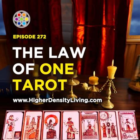 The Law Of One Tarot A Deep Dive Into The Archetypal Mind Higher