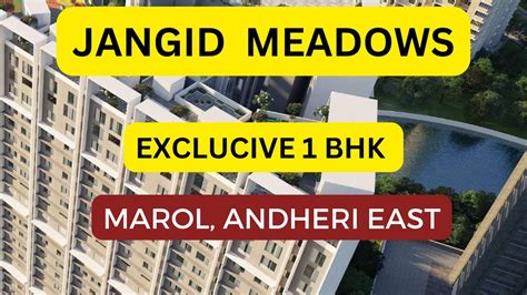 Jangid Meadows Marol Andheri East Exclusive 1 BHK YouTube