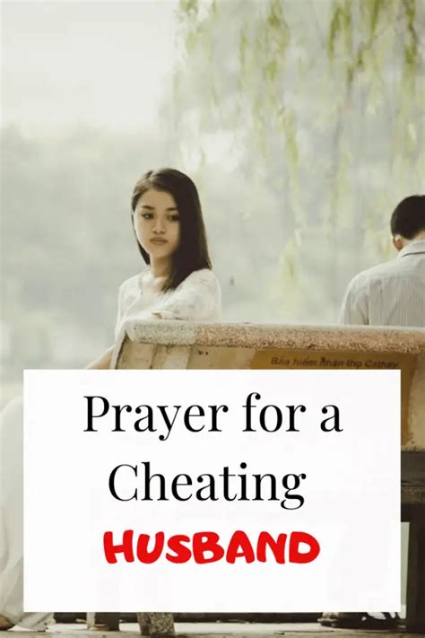 7 Prayers For An Unfaithful And Cheating Husband 4 Bible Verses