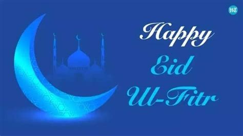 Happy Eid Ul Fitr 2023 39 Eid Mubarak Messages And Wishes To Share